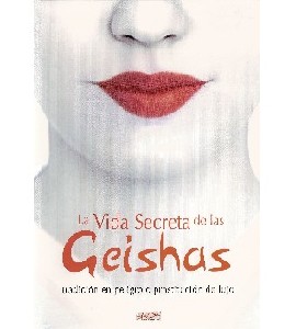 The Secret Life of Geisha