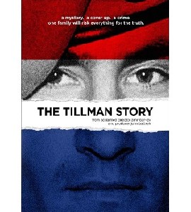 The Tillman Story