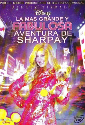 La Mas Grande y Fabulosa Aventura de Sharpay