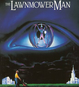 The Lawnmower Man