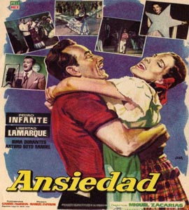 Pedro Infante : Ansiedad