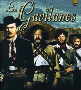 Pedro Infante : Los gavilanes