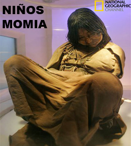 National Geographic - Niños Momia : Sacrificios en Salta