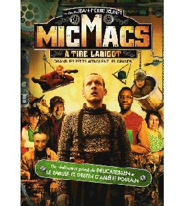 Micmacs à tire-larigot