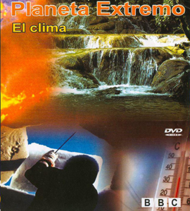 Bbc - Planeta Extremo: El Clima (disco 3)