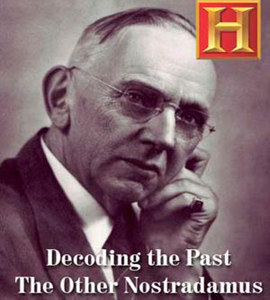 The History Channel - El Otro Nostradamus - Edgar Cayce