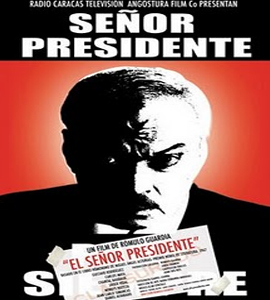 El Señor Presidente