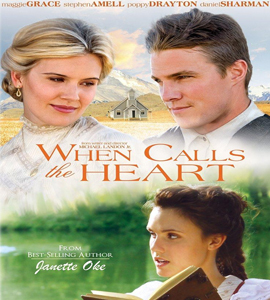 When Calls the Heart