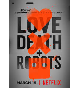 Love, Death + Robots - Love, Death & Robots - Season 1 - Disc 2