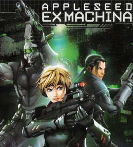 Ekusu makina (Appleseed Saga: Ex Machin