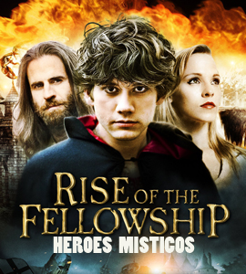 Rise of the Fellowship